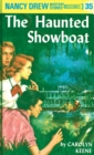 Nancy Drew 35: The Haunted Showboat - eBook