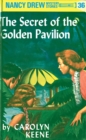 Nancy Drew 36: The Secret of the Golden Pavillion - eBook