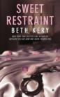 Sweet Restraint - eBook