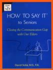 How to Say It  to Seniors - eBook