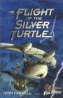 Flight of the Silver Turtle - eBook
