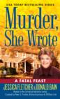 Murder, She Wrote:  A Fatal Feast - eBook