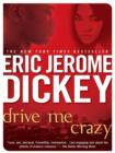 Drive Me Crazy - eBook