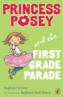 Princess Posey and the First Grade Parade - eBook