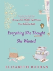 Everything She Thought She Wanted - eBook