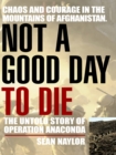 Not a Good Day to Die - eBook
