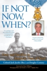 If Not Now, When? - eBook