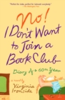 No! I Don't Want to Join a Book Club - eBook