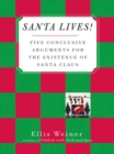 Santa Lives! - eBook