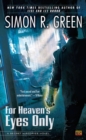 For Heaven's Eyes Only - eBook