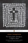 Life of John Thompson, a Fugitive Slave - eBook