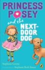 Princess Posey and the Next-Door Dog - eBook