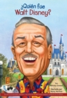 Qui n fue Walt Disney? - eBook