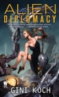 Alien Diplomacy - eBook