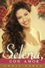 Para Selena, Con Amor - eBook