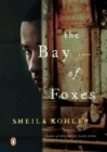 Bay of Foxes - eBook
