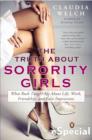 Truth About Sorority Girls - eBook