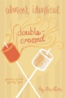 Double-Crossed #3 - eBook