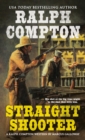 Ralph Compton Straight Shooter - eBook