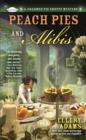 Peach Pies and Alibis - eBook