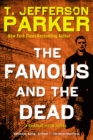 Famous and the Dead - eBook
