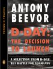 D-Day: The Decision to Launch - eBook