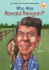 Who Was Ronald Reagan? - eBook