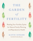 Garden of Fertility - eBook