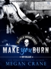 Make You Burn - eBook