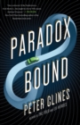 Paradox Bound : A Novel - Book