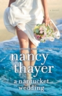 A Nantucket Wedding : A Novel - Book
