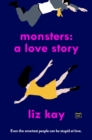 Monsters: A Love Story - eBook