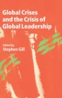Global Crises and the Crisis of Global Leadership - Book
