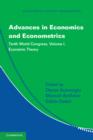 Advances in Economics and Econometrics : Tenth World Congress - Book