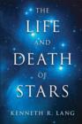 The Life and Death of Stars - Book