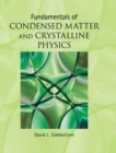 Fundamentals of Condensed Matter and Crystalline Physics : An Introduction for Students of Physics and Materials Science - Book