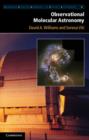 Observational Molecular Astronomy : Exploring the Universe Using Molecular Line Emissions - Book