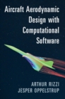 Aircraft Aerodynamic Design with Computational Software - Book