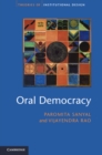 Oral Democracy : Deliberation in Indian Village Assemblies - Book