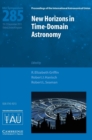 New Horizons in Time Domain Astronomy (IAU S285) - Book