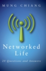 Networked Life : 20 Questions and Answers - Book
