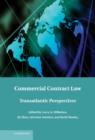 Commercial Contract Law : Transatlantic Perspectives - Book