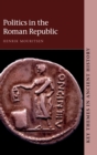 Politics in the Roman Republic - Book