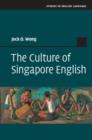 The Culture of Singapore English - Book