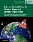 Extreme Natural Hazards, Disaster Risks and Societal Implications - Book