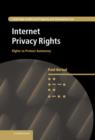 Internet Privacy Rights : Rights to Protect Autonomy - Book