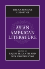 The Cambridge History of Asian American Literature - Book
