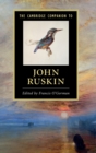 The Cambridge Companion to John Ruskin - Book
