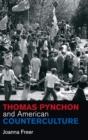 Thomas Pynchon and American Counterculture - Book