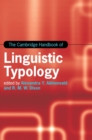 The Cambridge Handbook of Linguistic Typology - Book